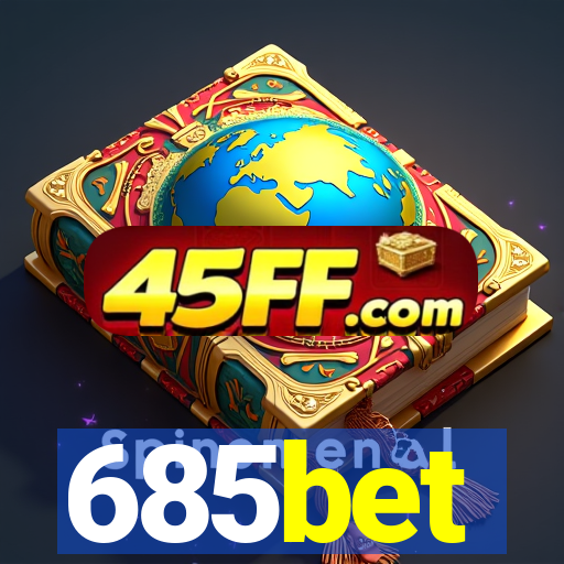 685bet
