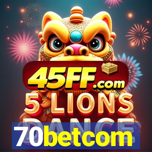 70betcom