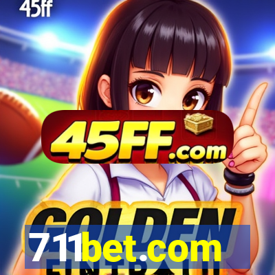 711bet.com