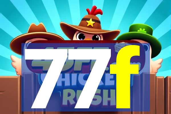 77f