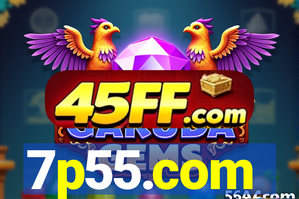 7p55.com