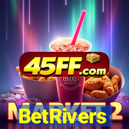 BetRivers