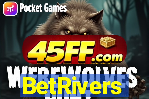 BetRivers