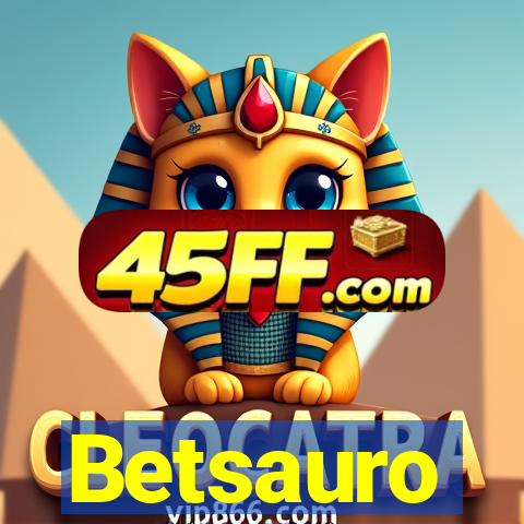 Betsauro