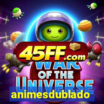 animesdublado