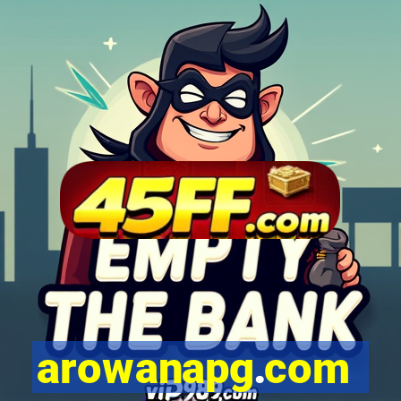 arowanapg.com