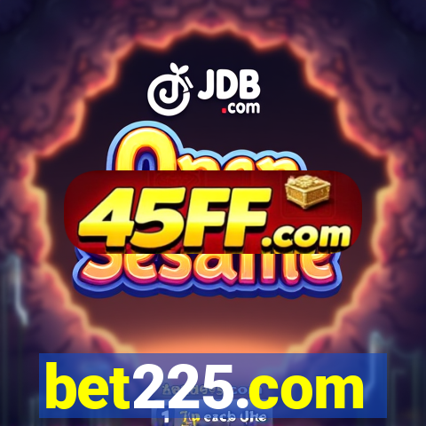 bet225.com