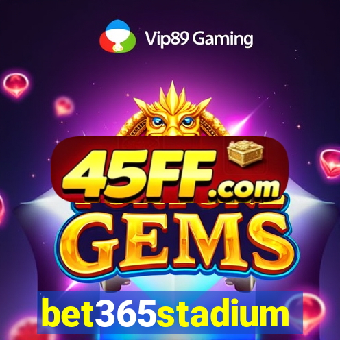 bet365stadium