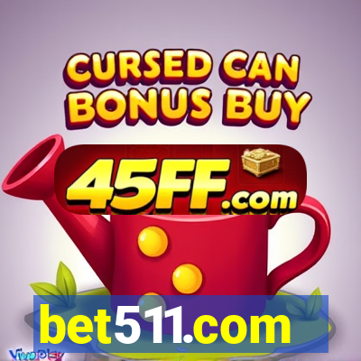 bet511.com