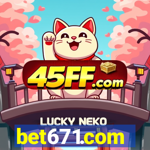 bet671.com