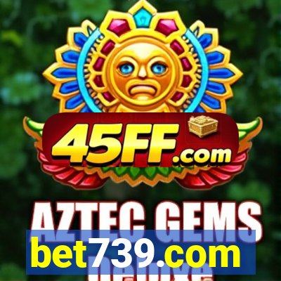 bet739.com