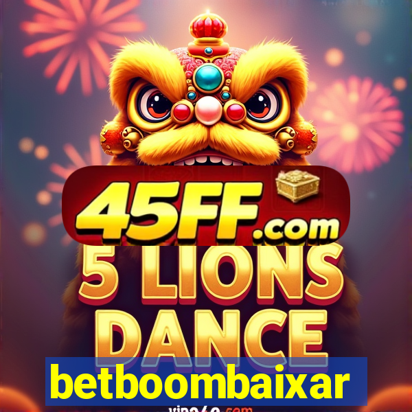 betboombaixar