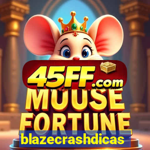 blazecrashdicas