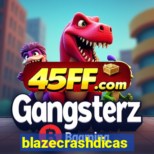 blazecrashdicas