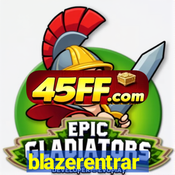 blazerentrar