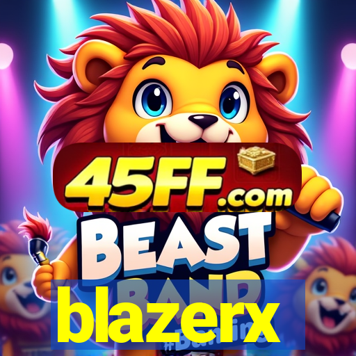 blazerx