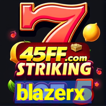 blazerx