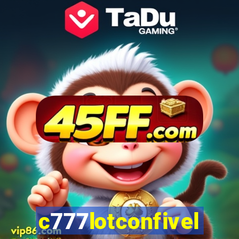 c777lotconfivel