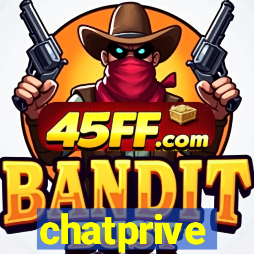 chatprive