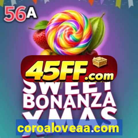 coroaloveaa.com