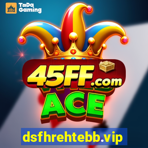 dsfhrehtebb.vip