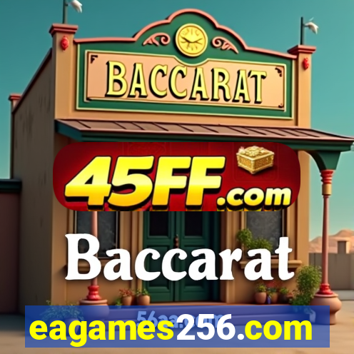 eagames256.com