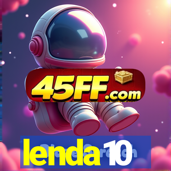 lenda10