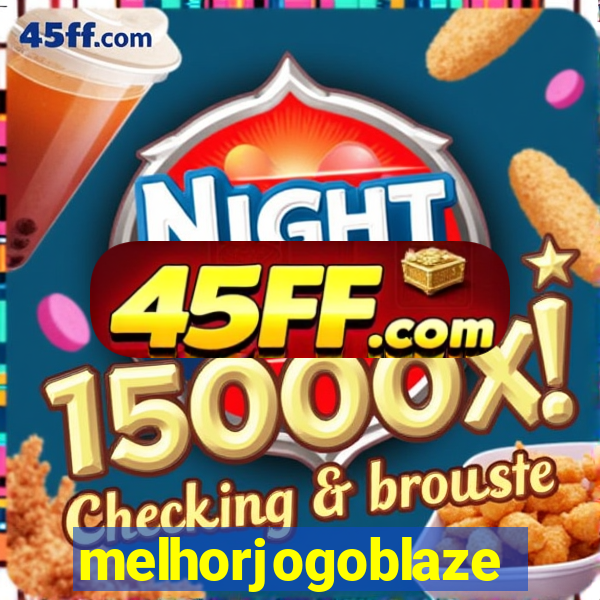 melhorjogoblaze