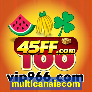 multicanaiscom