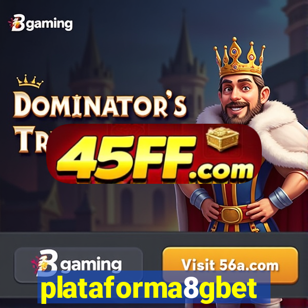 plataforma8gbet