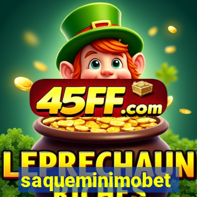 saqueminimobet