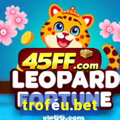 troféu.bet