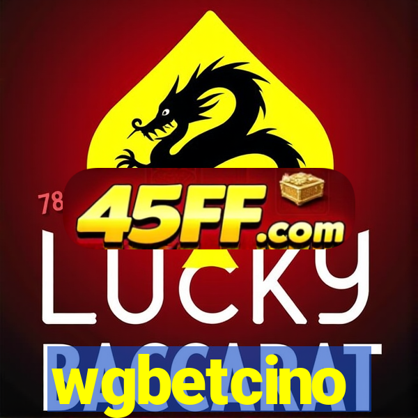 wgbetcino