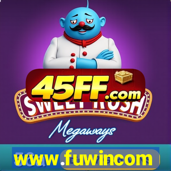 www.fuwincom