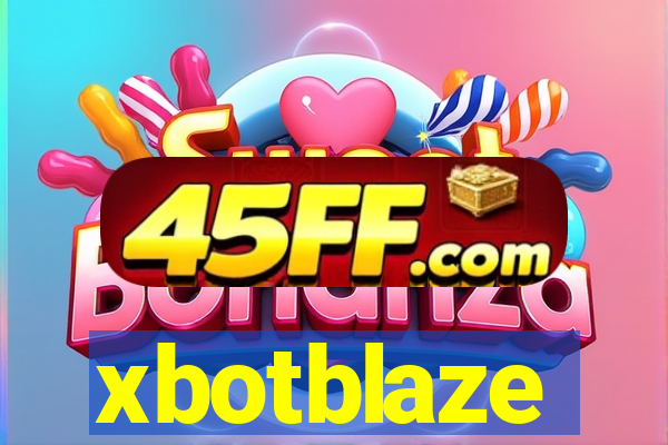 xbotblaze
